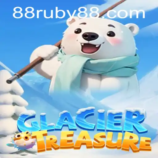 Exploring GlacierTreasure: The Adventurous Quest with RUBY88